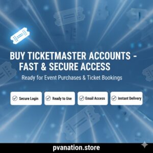 Buy Ticketmaster Accounts