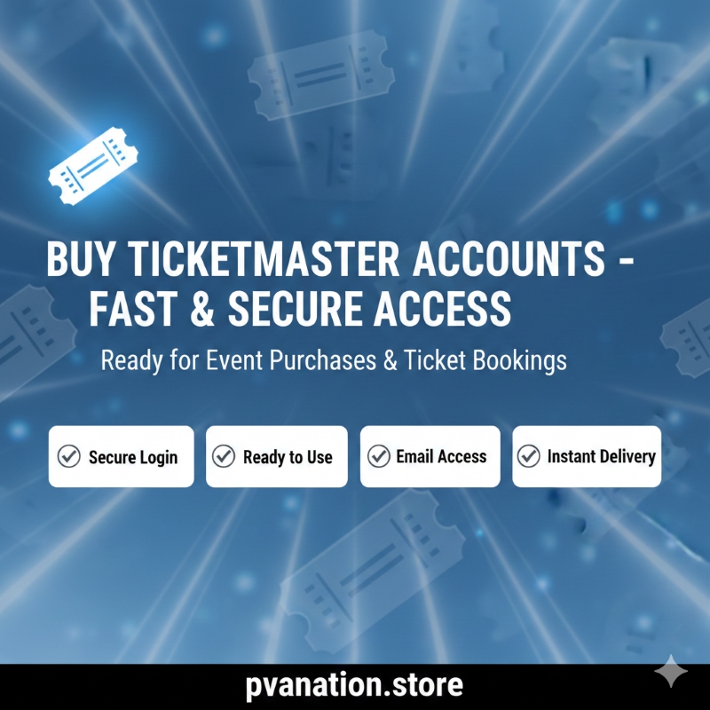 Buy Ticketmaster Accounts